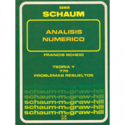 ANÁLISIS NÚMERICO Serie de Compendios Schaum TEORÍA y 775 PROBLEMAS RESUELTOS