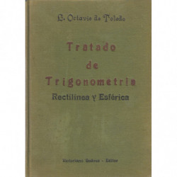 TRATADO DE TRIGONOMETRÍA RECTILÍNEA Y ESFÉRICA