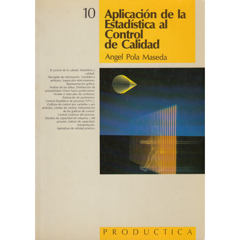 APLICACIÓN DE LA ESTADÍSTICA AL CONTROL DE CALIDAD