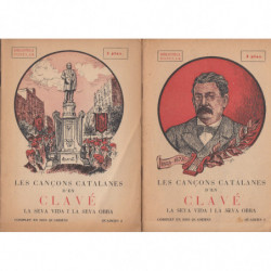 LES CANÇONS CATALANES D'EN CLAVÉ, LA SEVA VIDA I LA SEBA OBRA. Complet en Dos Quaderns OBRA COMPLETA
