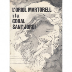 L'ORIOL MARTORELL I LA CORAL DE SANT JORDI