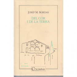 DEL COR I DE LA TERRA