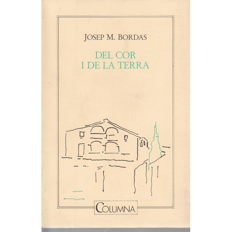 DEL COR I DE LA TERRA