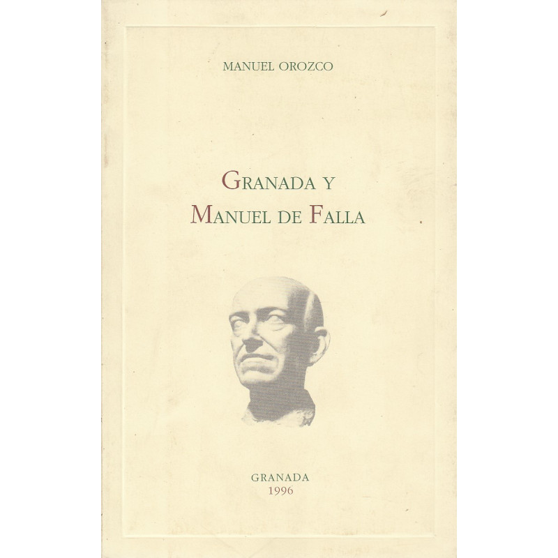 GRANADA Y MANUEL DE FALLA