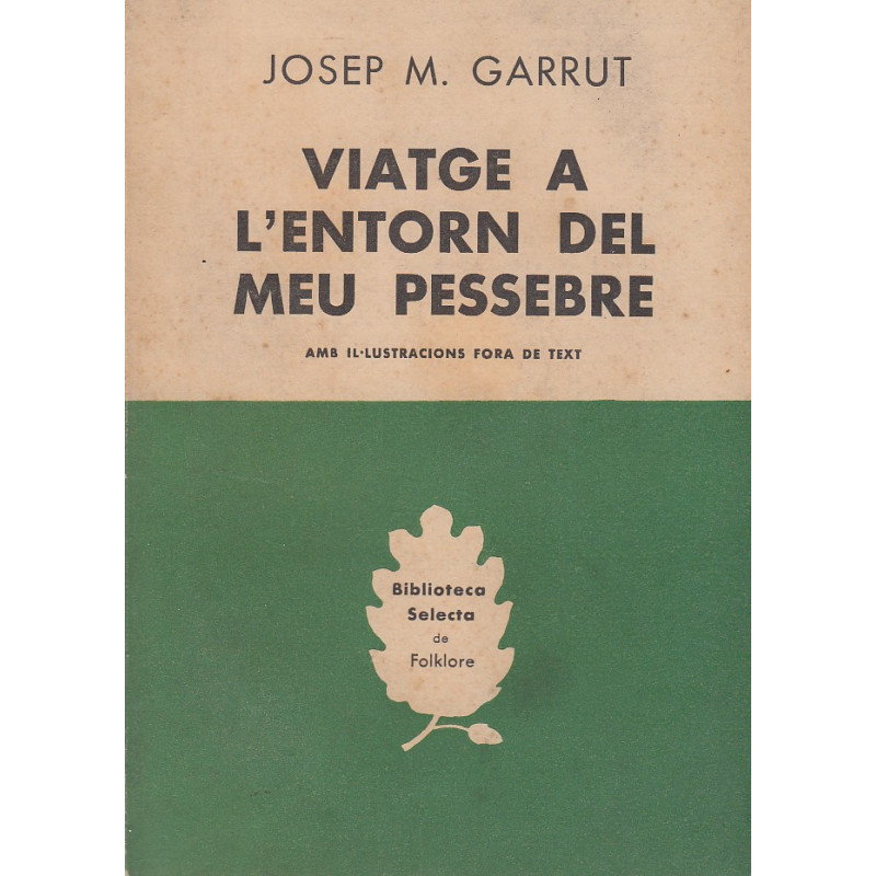 VIATGE ENTORN DE MEU PESSEBRE