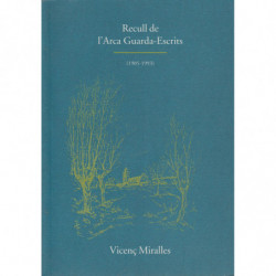 RECULL DE L'ARCA GUARDA-ESCRITS / (1905-1993)