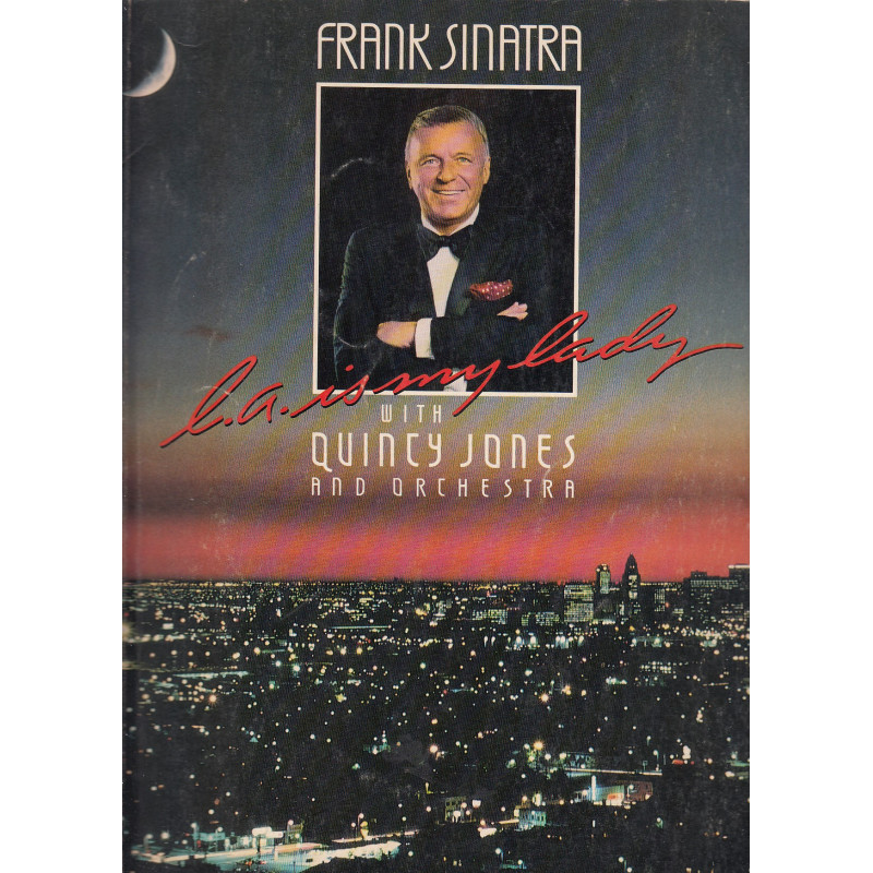 FRANK SINATRA. L.A. IS MY LADY with QUINCY JONES and ORCHETRA