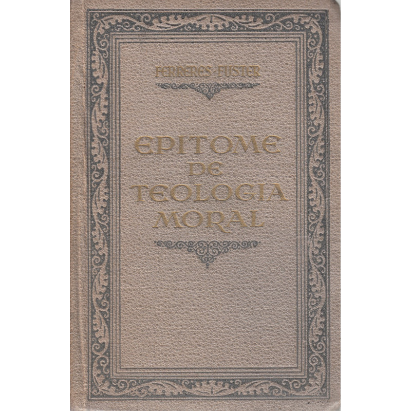 EPITOME DE TEOLOGÍA MORAL