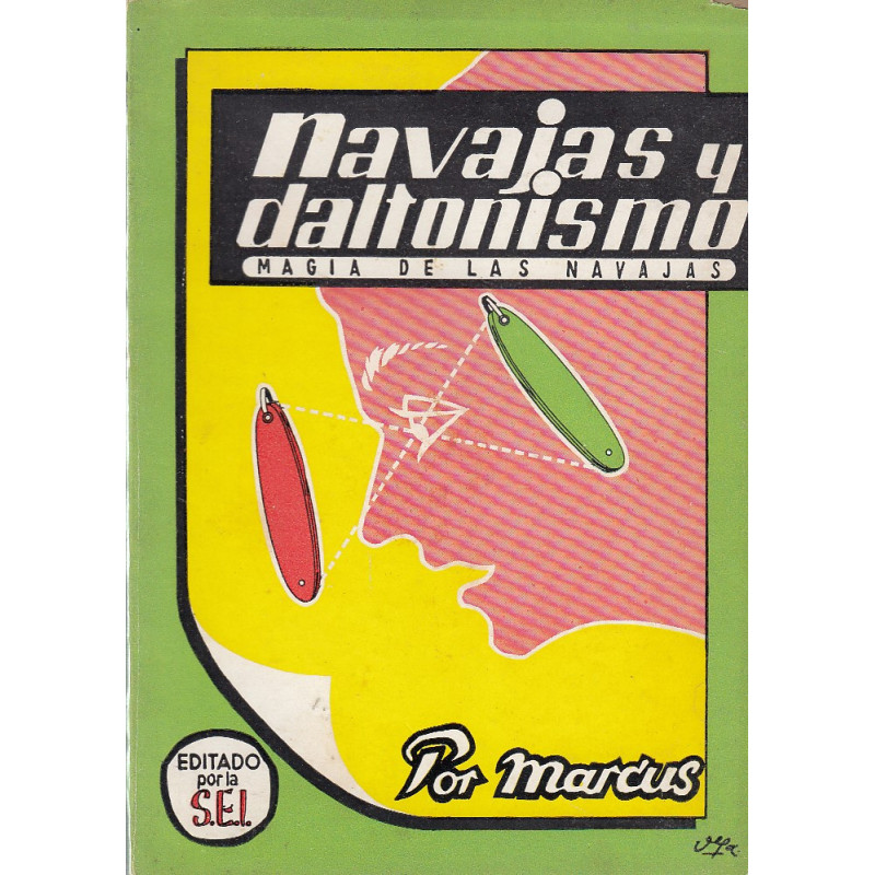 NAVAJAS Y DALTONISMO (Magia de Navjas)