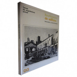 REUTILIZACIÓN DE EDIFICIOS Renovación y Nuevas Funciones