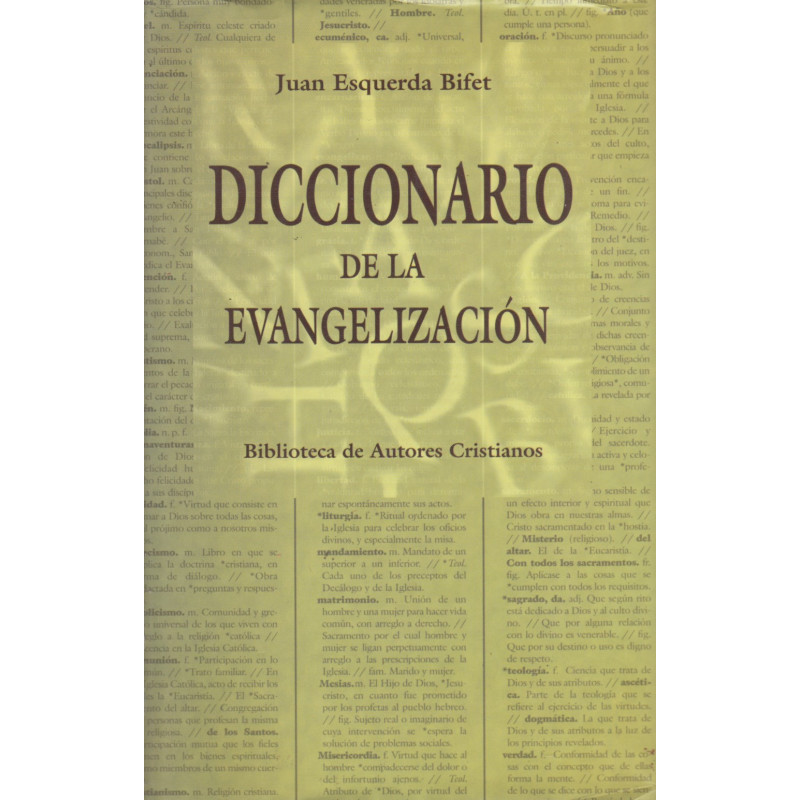 DICCIONARIO DE LA EVANGELIZACION