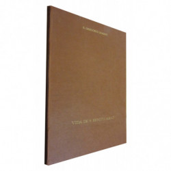 VIDA DE S. BENITO ABAD. Facsímil del VITA ET MIRACULA SANCTISS. MI PATRIS BENEDICTI de 1579