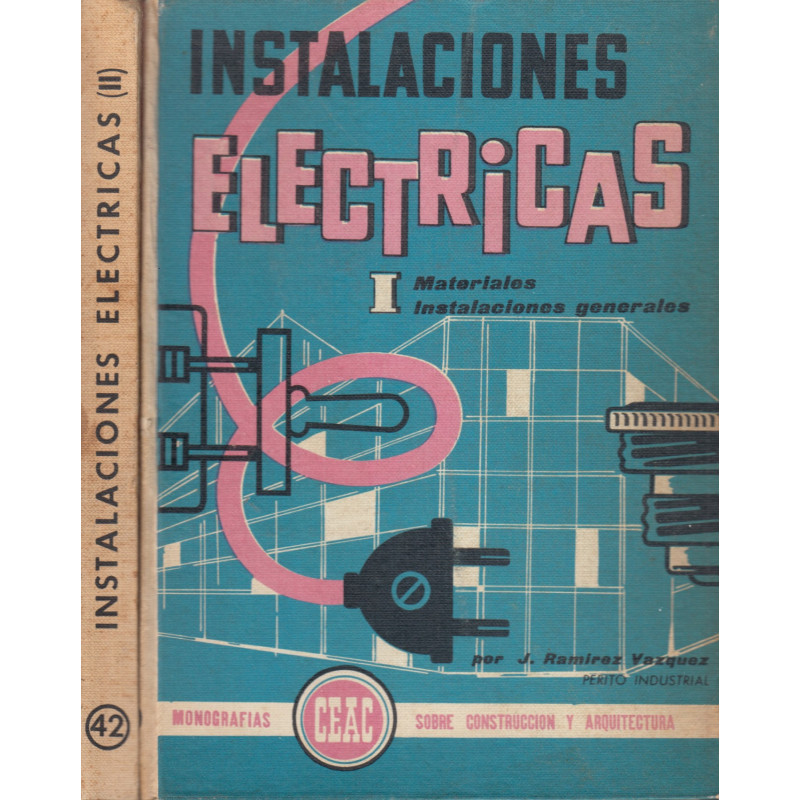 INSTALACIONES ELECTRICAS 2 Tomos OBRA COMPLETA