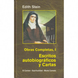 OBRAS COMPLETAS I: ESCRITOS AUTOBIOGRAFICOS Y CARTAS