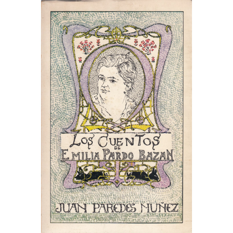 LOS CUENTOS DE EMILIA PARDO BAZAN