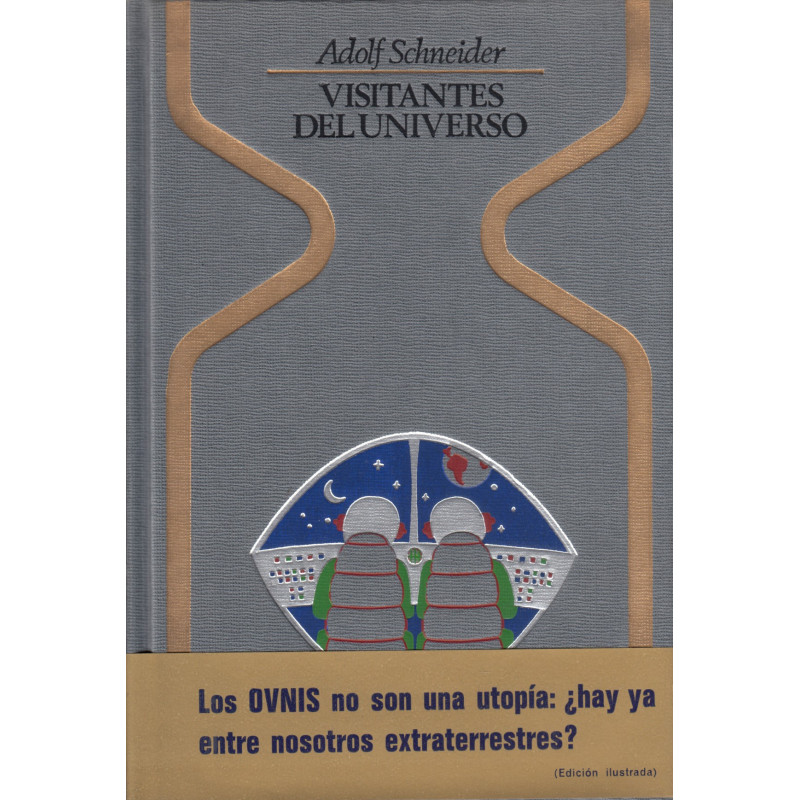 VISITANTES DEL UNIVERSO El Enigma de los Objetos Volantes No Identificados