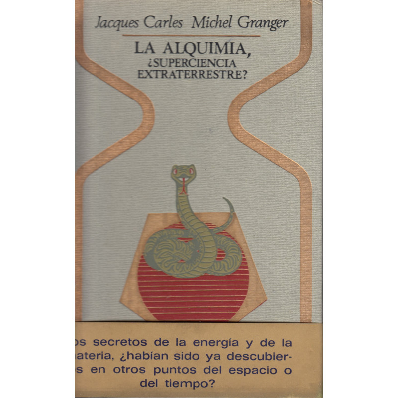 LA ALQUÍMIA, ¿Superciencia Extraterrestre?