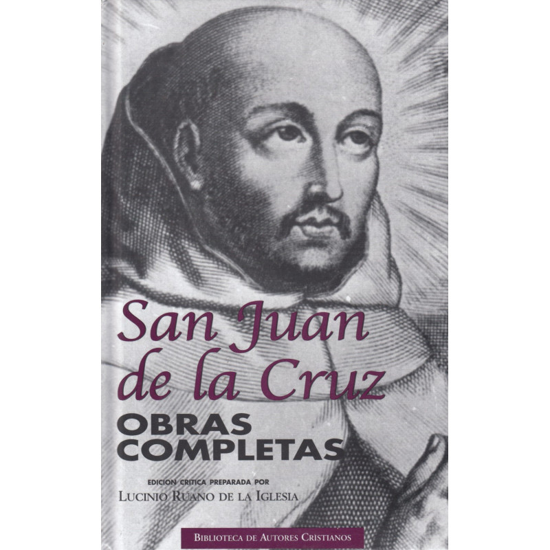 OBRAS COMPLETAS DE SAN JUAN DE LA CRUZ, Doctor de la Iglesia
