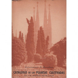 CATALOGO DE LAS PLANTAS CULTIVADAS EN LOS JARDINES MUNICIPALES