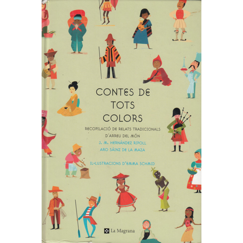 CONTES DE TOTS COLORS. Recopilación de Relats Tradicionals D'Arreu del Món