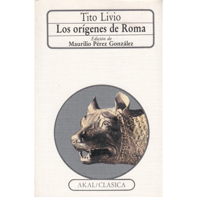LOS ORÍGENES DE ROMA (LIBROS I-V)