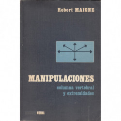 MANIPULACIONES. Columna Vertebral y Extremidades