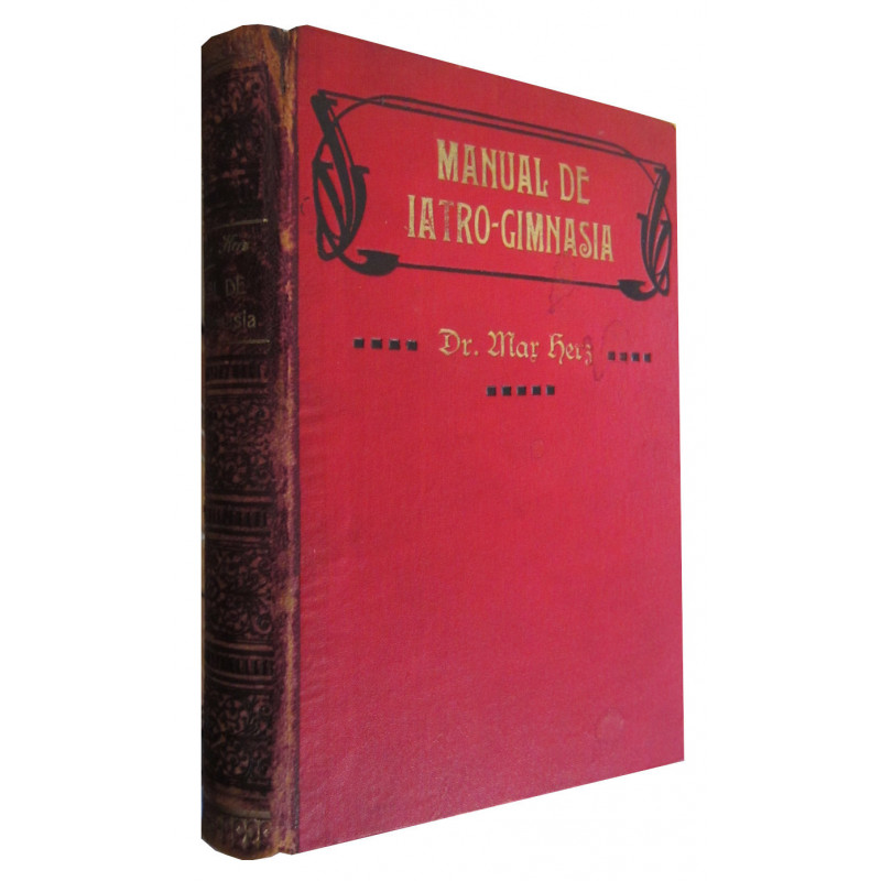 MANUAL DE IATRO-GIMNASIA (Gimnasia Medicatriz)
