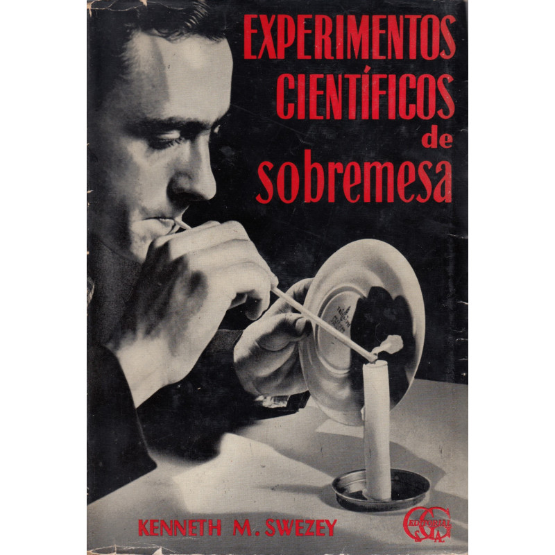 EXPERIMENTOS CIENTIFICOS DE SOBREMESA