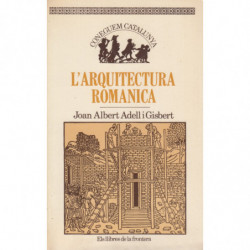 L'ARQUITECTURA ROMÀNICA A CATALUNYA