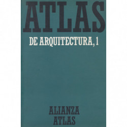 ATLAS DE ARGUITECTURA 1. Generalidades. De Mesopotamia a Bizancio