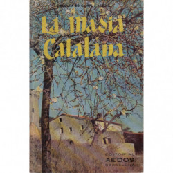 LA MASIA CATALANA. Història-Arquitectura-Sociologia