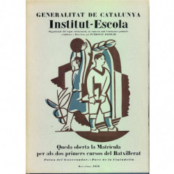 INSTITUT - ESCOLA queda oberta la matricula per als dos primers cursos del batxillerat