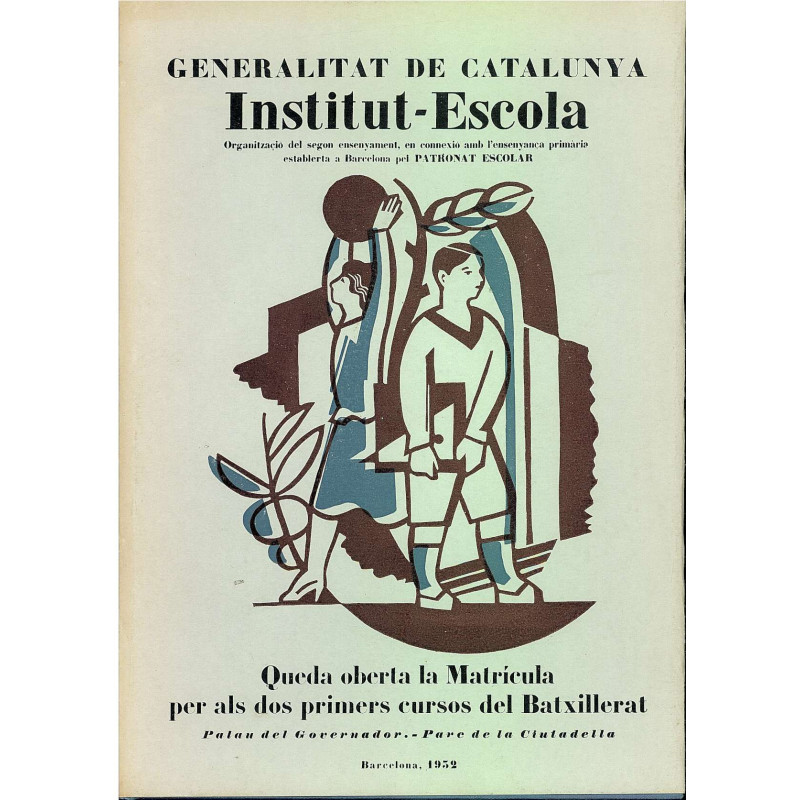 INSTITUT - ESCOLA queda oberta la matricula per als dos primers cursos del batxillerat