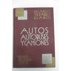 AUTOS AUTOBUSES Y CAMIONES