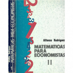 MATEMÁTICAS PARA ECONOMISTAS ( TOMOS I Y II )