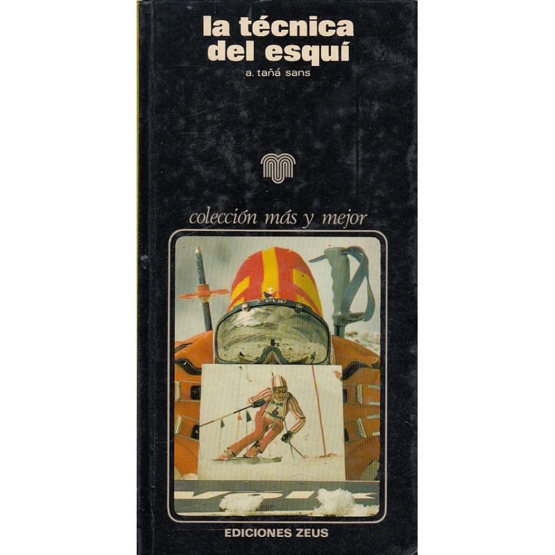 LA TECNICA DEL ESQUI