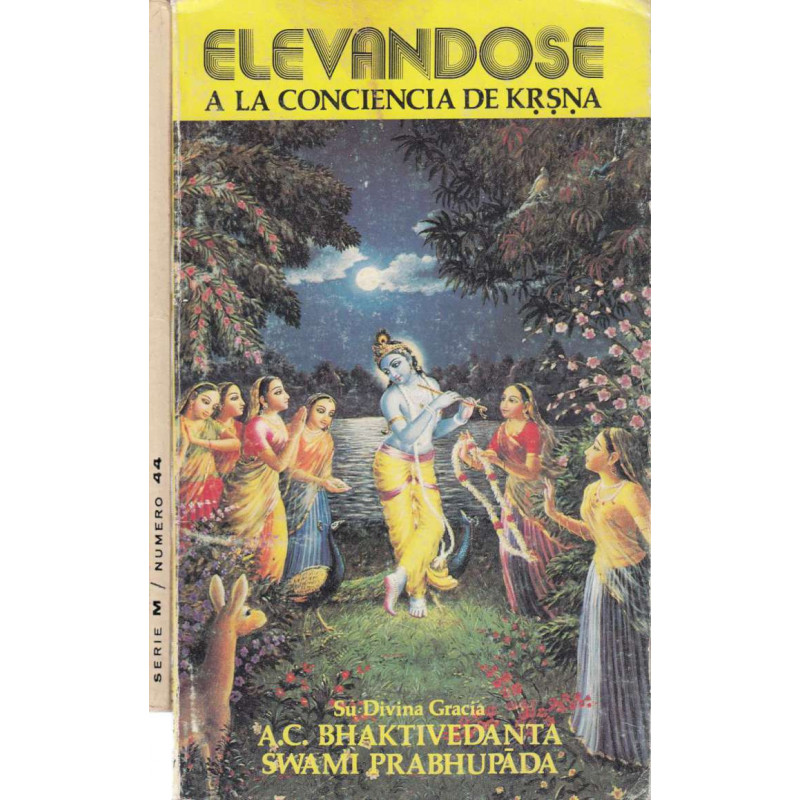 LIBRO 1 : LAS MAS BELLAS LEYENDAS INDIAS / LIBRO 2 :ELEVÁNDOSE A LA CONCIENCIA DE KRSNA
