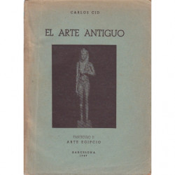 EL ARTE ANTIGUO. FASCICULO II ARTE EGIPCIO