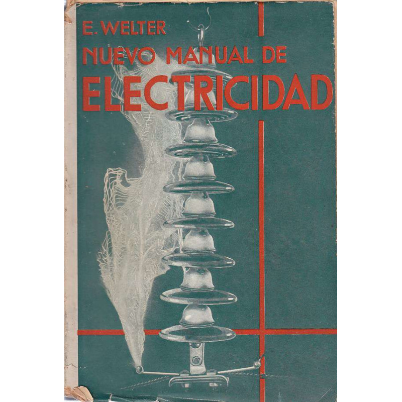 NUEVO MANUAL DE ELECTRICIDAD Fundamentos y Aplicaciones