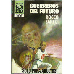 GUERREROS DEL FUTURO