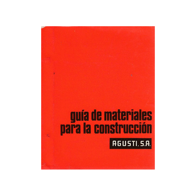 GUÍA DE MATERIALES PARA LA CONSTRUCCIÓN