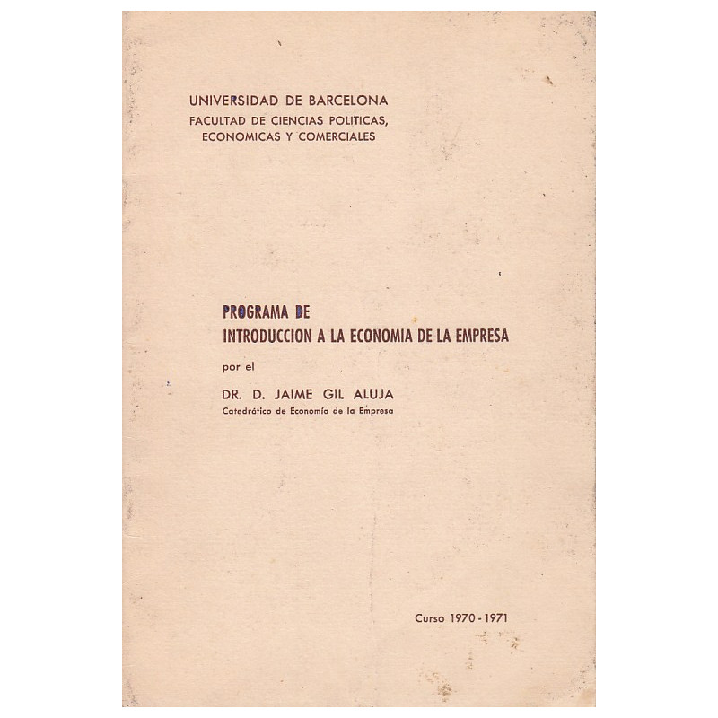 PROGRAMA DE INTRODUCCIÓN A LA ECONOMIA DE LA EMPRESA