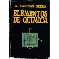 ELEMENTOS DE QUIMICA, Con Problemas y Experiencias De Laboratorio