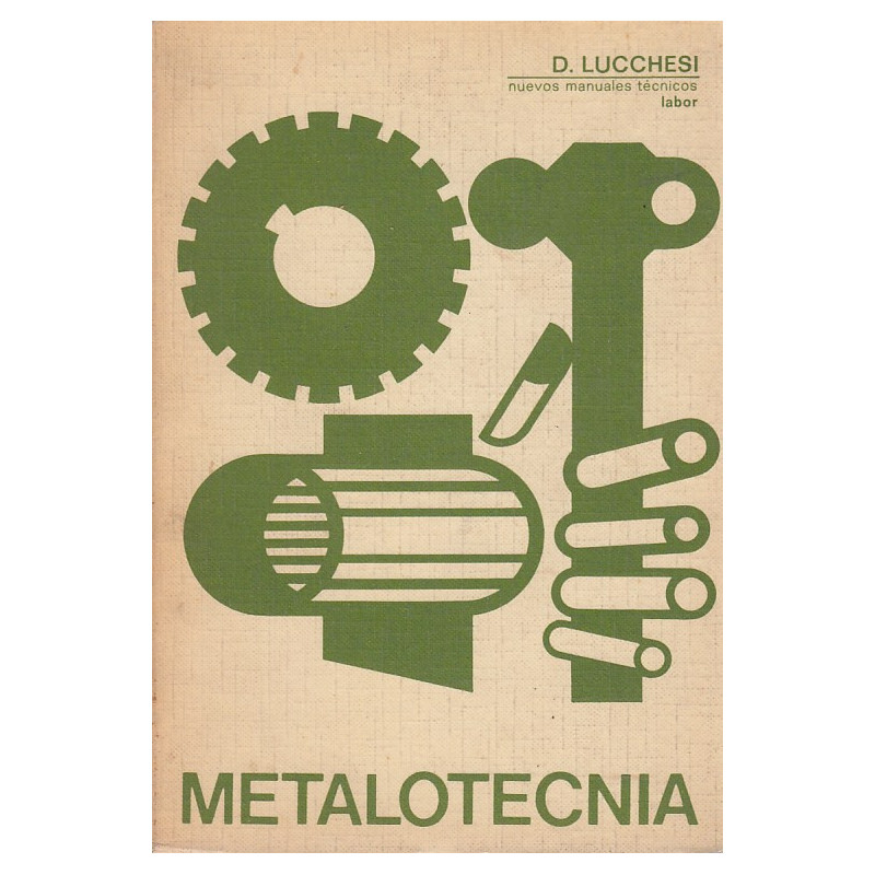 METALOTECNIA. Nuevos Manuales Labor 12