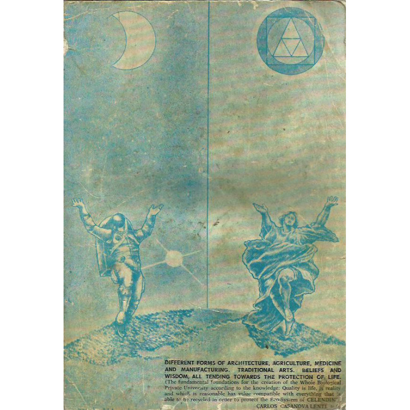 ARQUITECTURA, AGRICULTURA, MEDICINA Y MANUFACTURAS BIOLOGÍCAS. ARTES TRADICIONALES, CREENCIAS, SABIDURIAS, TODO TENDIENTE A PROT