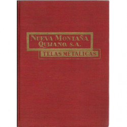 CATALOGO DE TELAS METALICAS, Nueva Montaña Quijano S. A. Forjas De Buelna