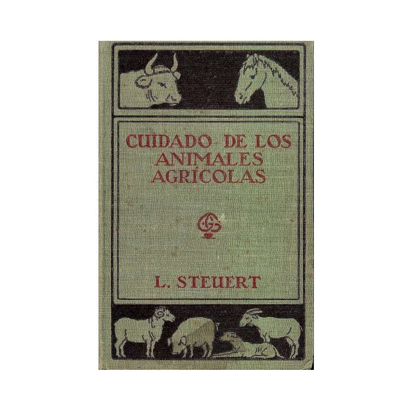 CUIDADO DE LOS ANIMALES AGRICOLAS