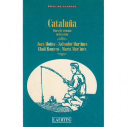 CATALUÑA FINES DE SEMANA EN LA COSTA