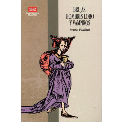BRUJAS, HOMBRES LOBO Y VAMPIROS