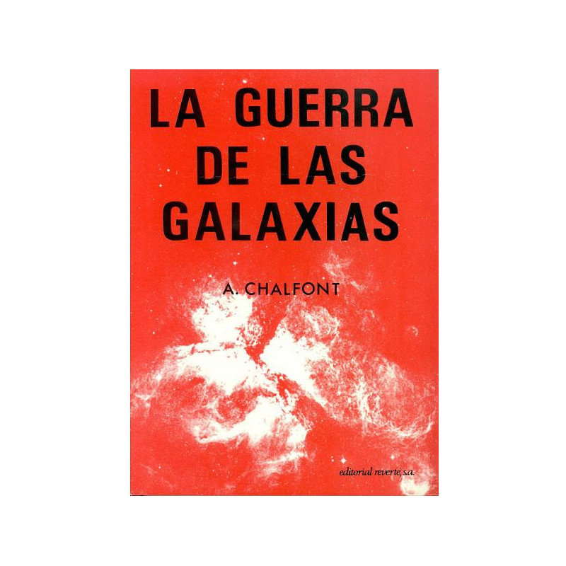LA GUERRA DE LAS GALAXIAS